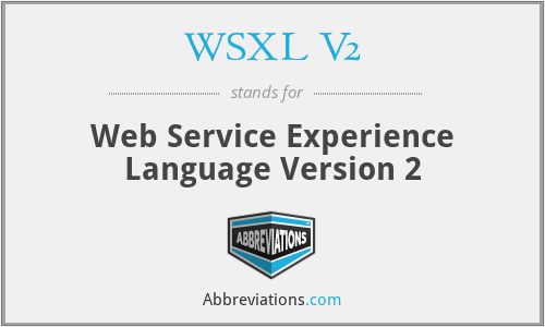 WSXL V2 - Web Service Experience Language Version 2